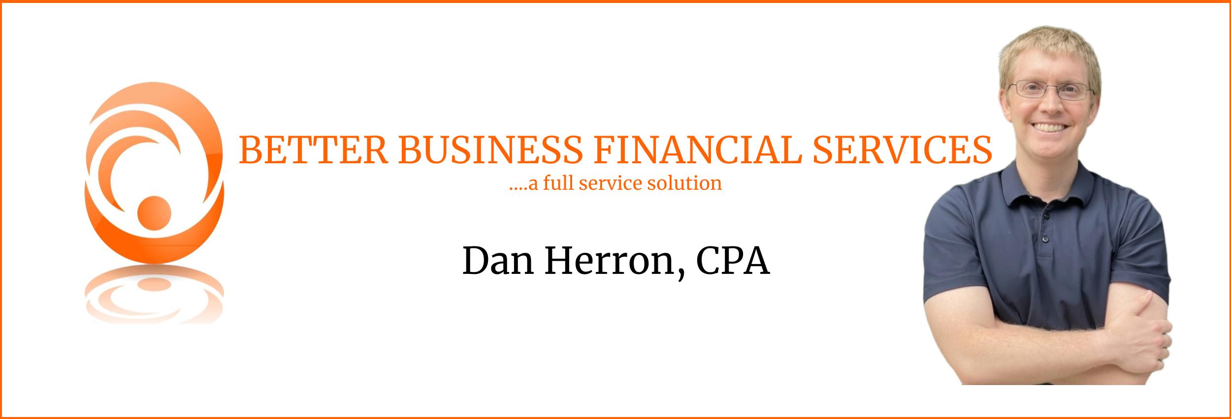 BETTER BUSINESS FINANCIAL SERVICES ... a full service solution